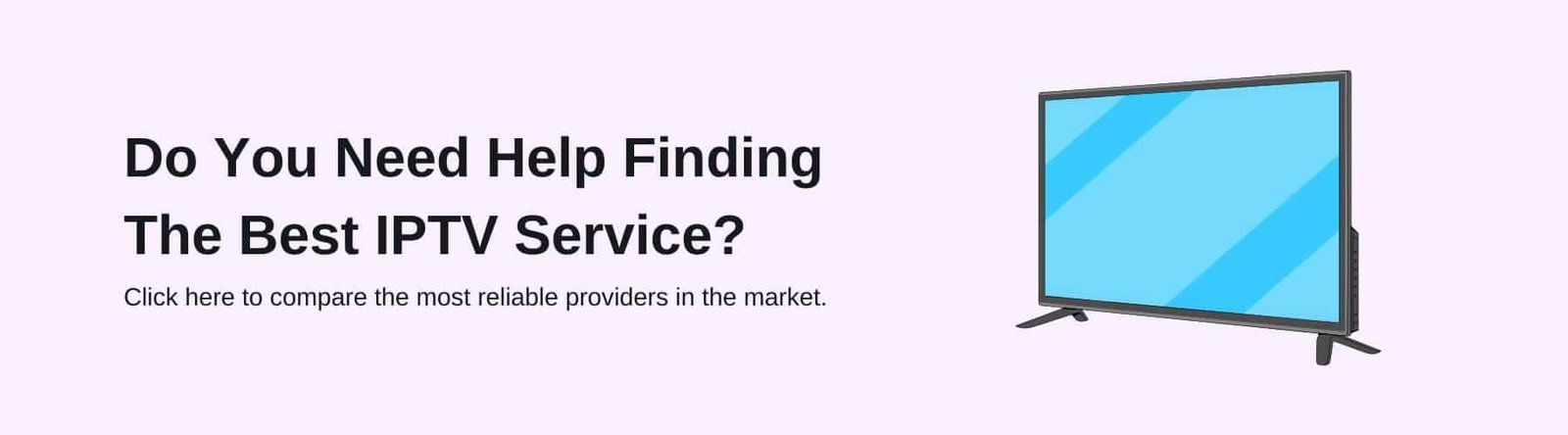 Reasons To Get An IPTV Subscription