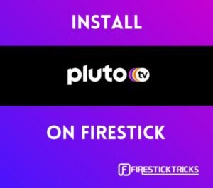 Pluto TV on FireStick